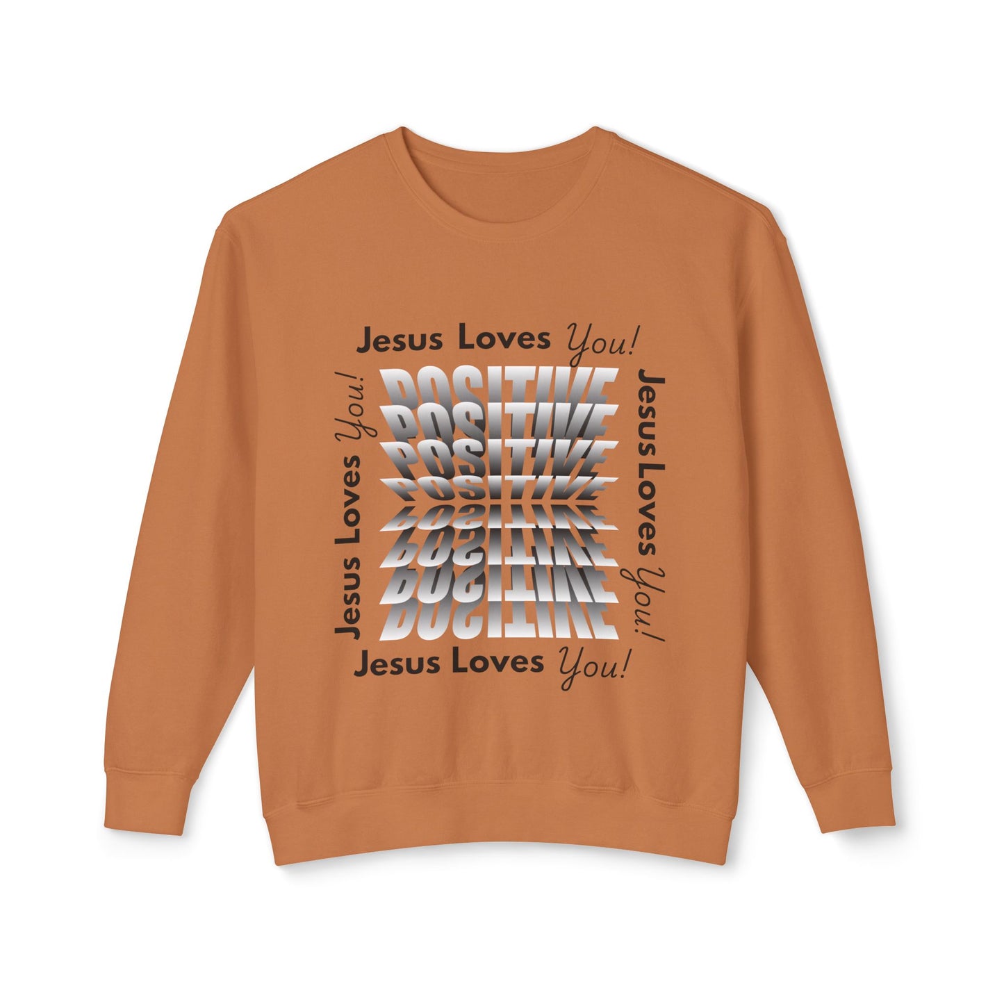 Positive Jesus Loves You Crewneck Sweatshirt - Unisex Lightweight Apparel