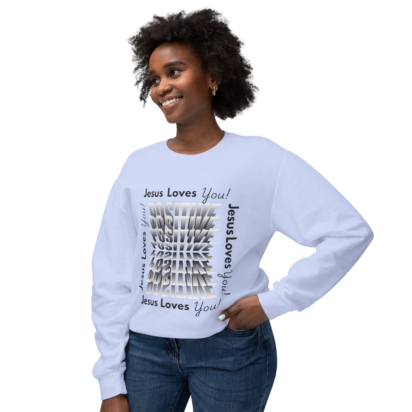 Positive Jesus Loves You Crewneck Sweatshirt - Unisex Lightweight Apparel