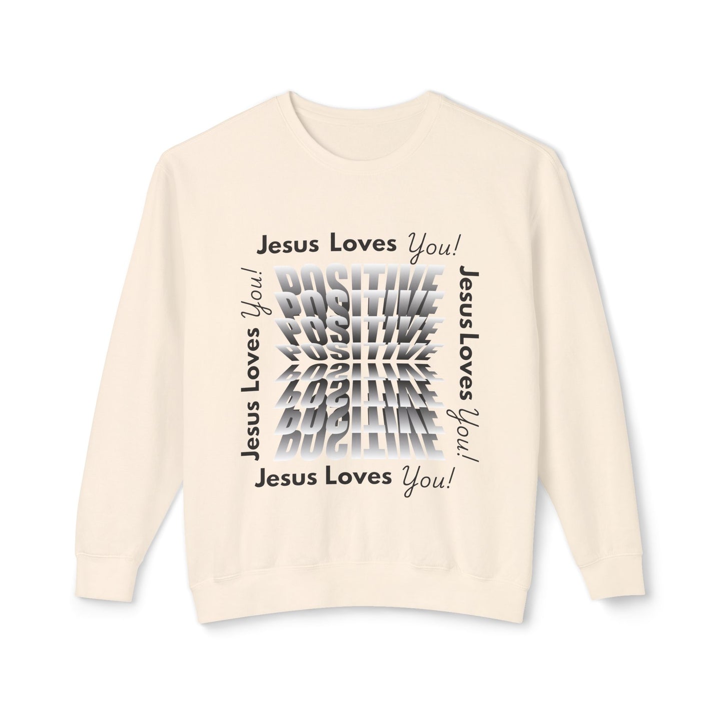 Positive Jesus Loves You Crewneck Sweatshirt - Unisex Lightweight Apparel