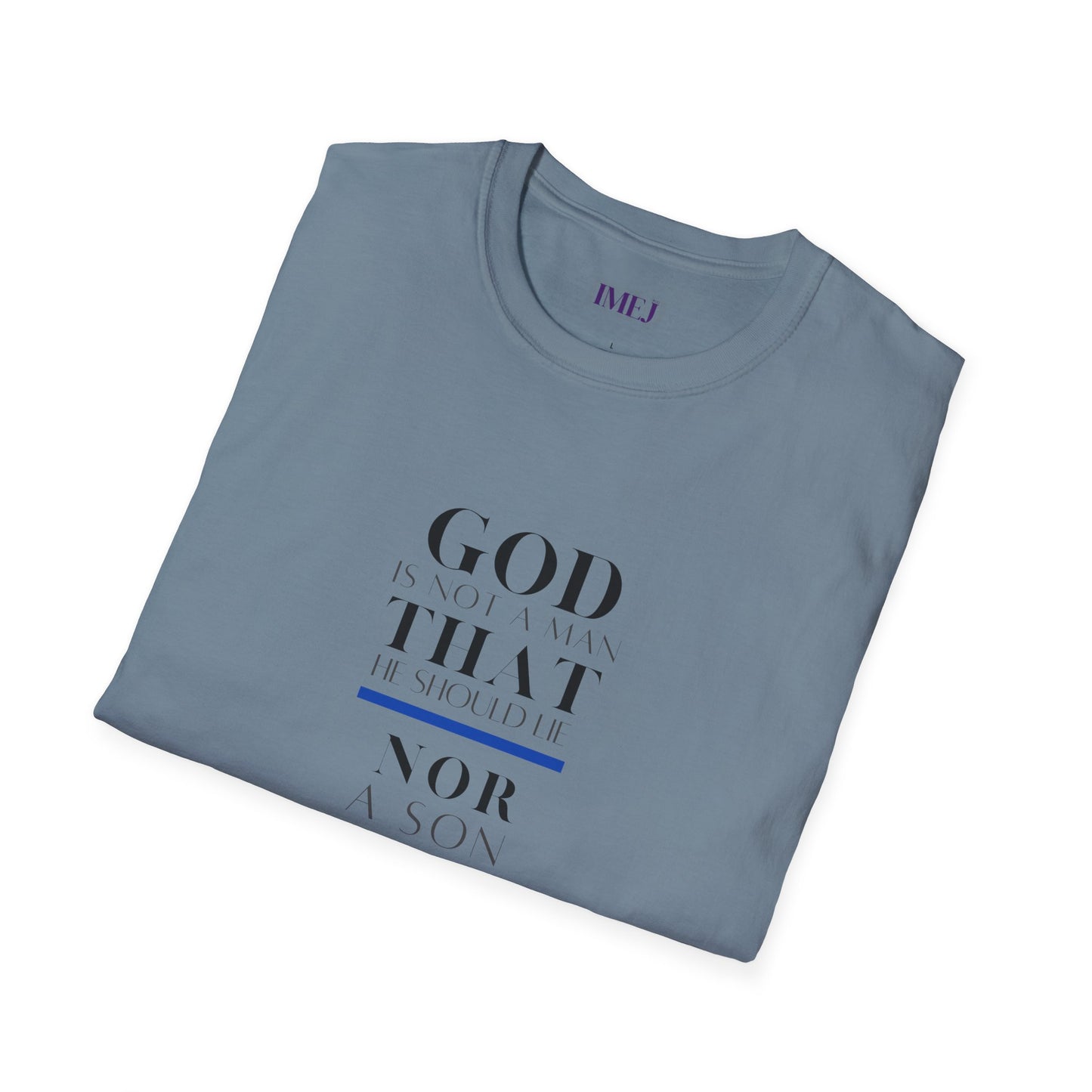 Inspirational Unisex Softstyle T-Shirt - God Quotes for Faith and Encouragement
