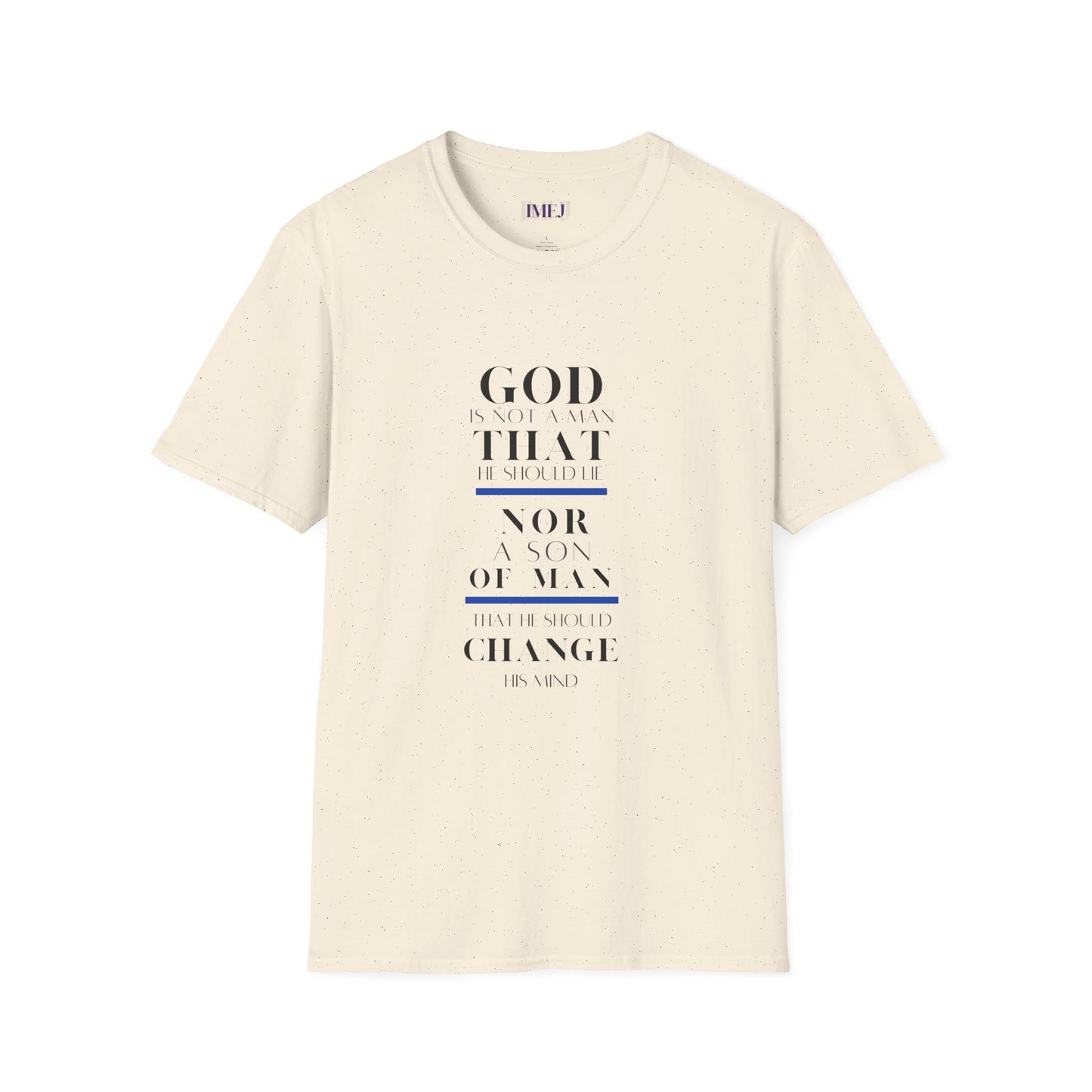 Inspirational Unisex Softstyle T-Shirt - God Quotes for Faith and Encouragement