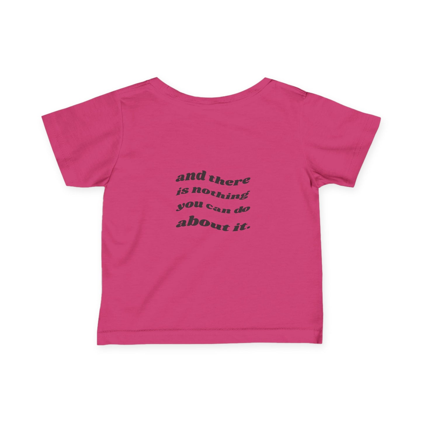 Cute Infant Fine Jersey Tee - 'We Love You' & 'Nothing You Can Do'