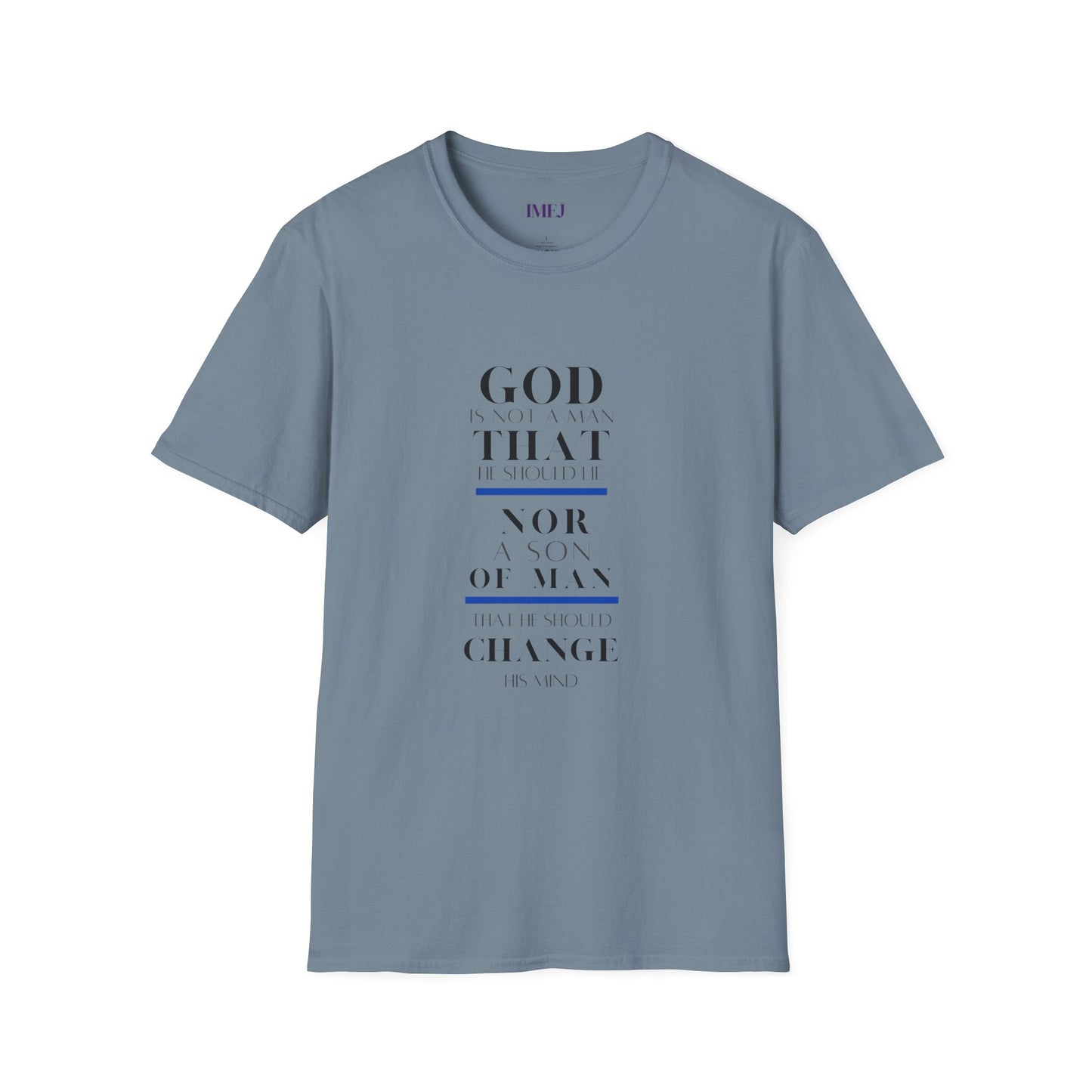 Inspirational Unisex Softstyle T-Shirt - God Quotes for Faith and Encouragement